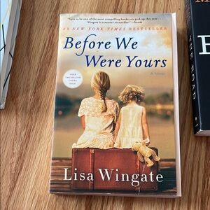 Before We Were Yours by Lisa Wingate